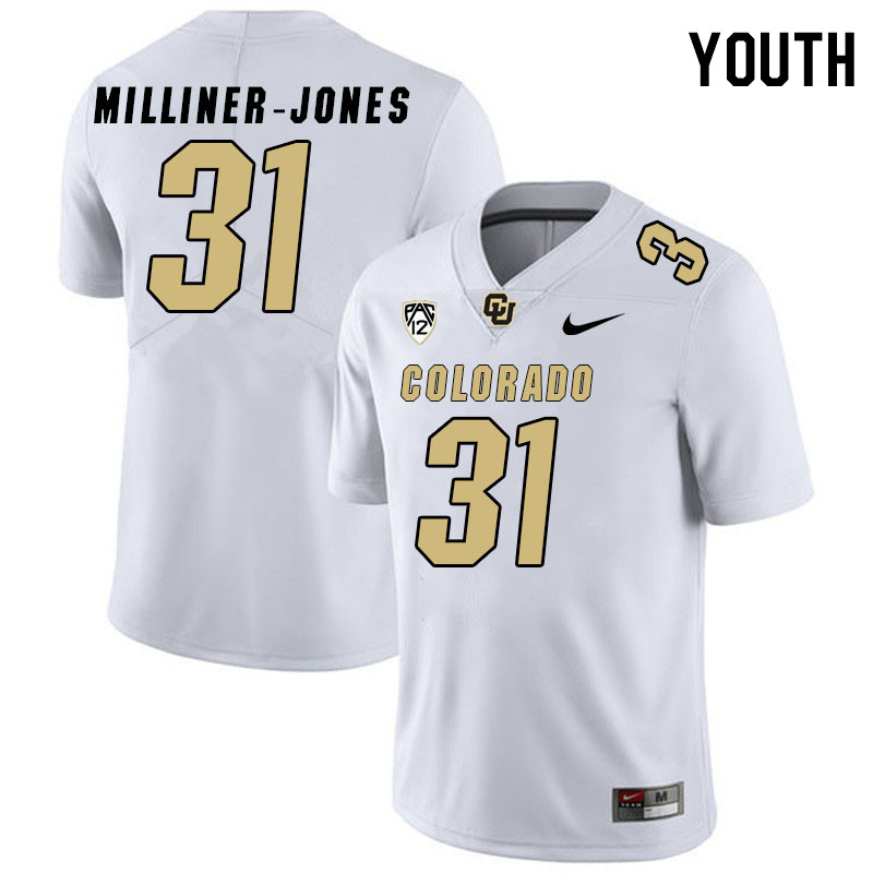 Youth #31 Jaden Milliner-Jones Colorado Buffaloes College Football Jerseys Stitched Sale-White - Click Image to Close
